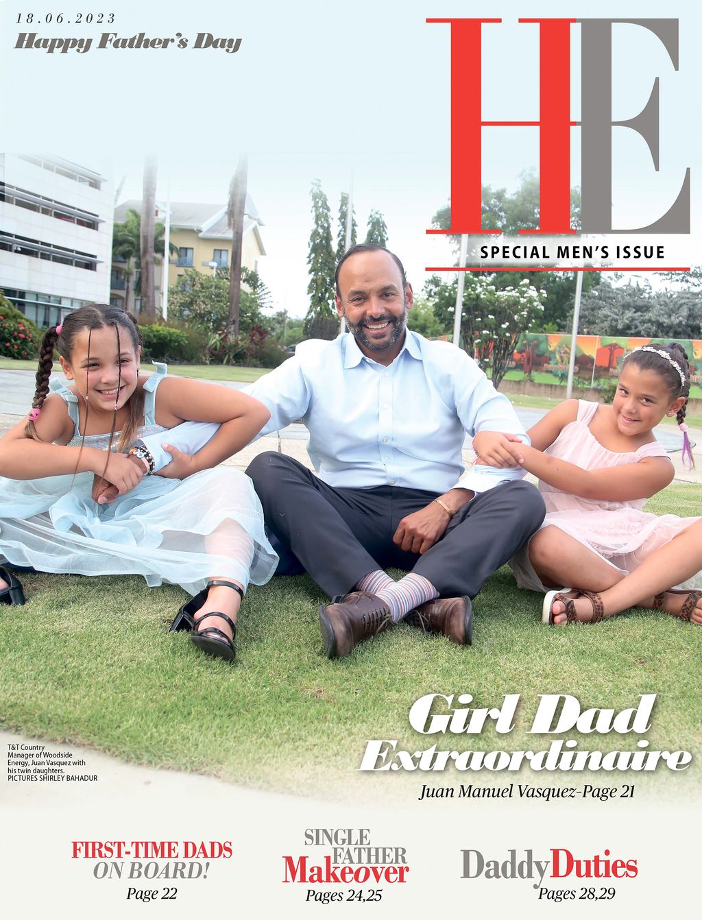 Girl Dad Extraordinaire­Juan Manuel Vasquez Having children made me
